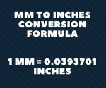 mm to Inches Conversion | mm to inches chart - MechTrician