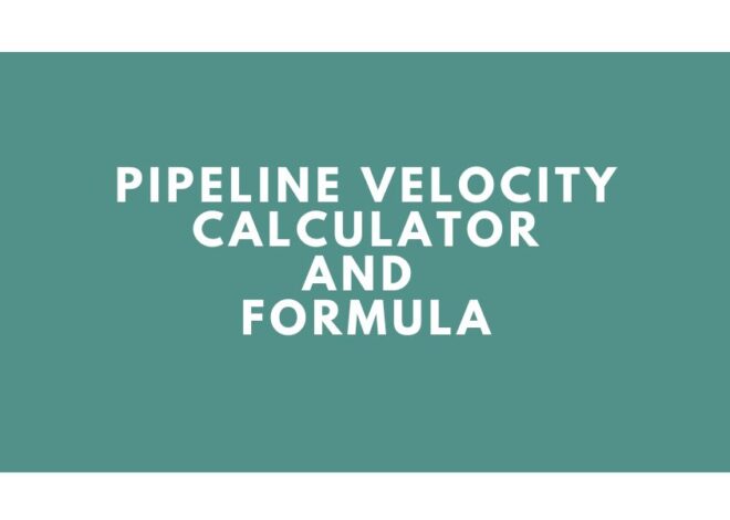 Pipeline Velocity Calculator: Better Engineering Calculations