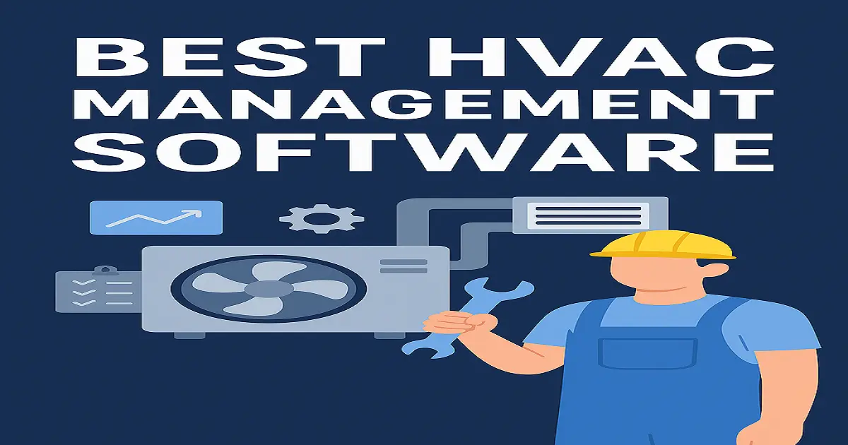 Best HVAC Management Software in 2025